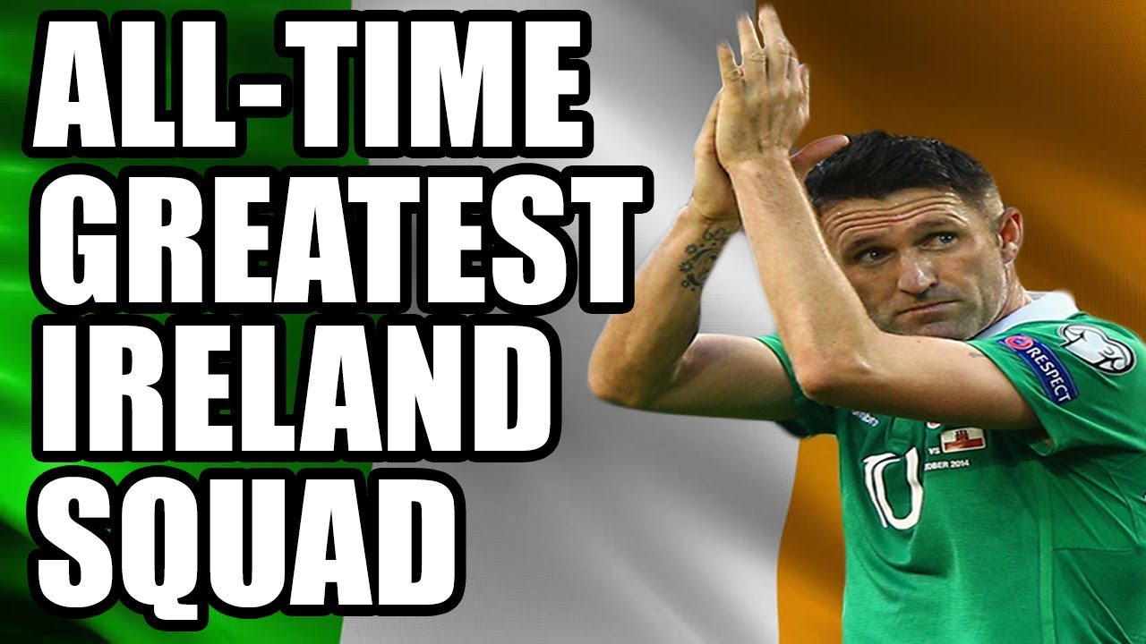 All-Time Greatest Ireland Squad