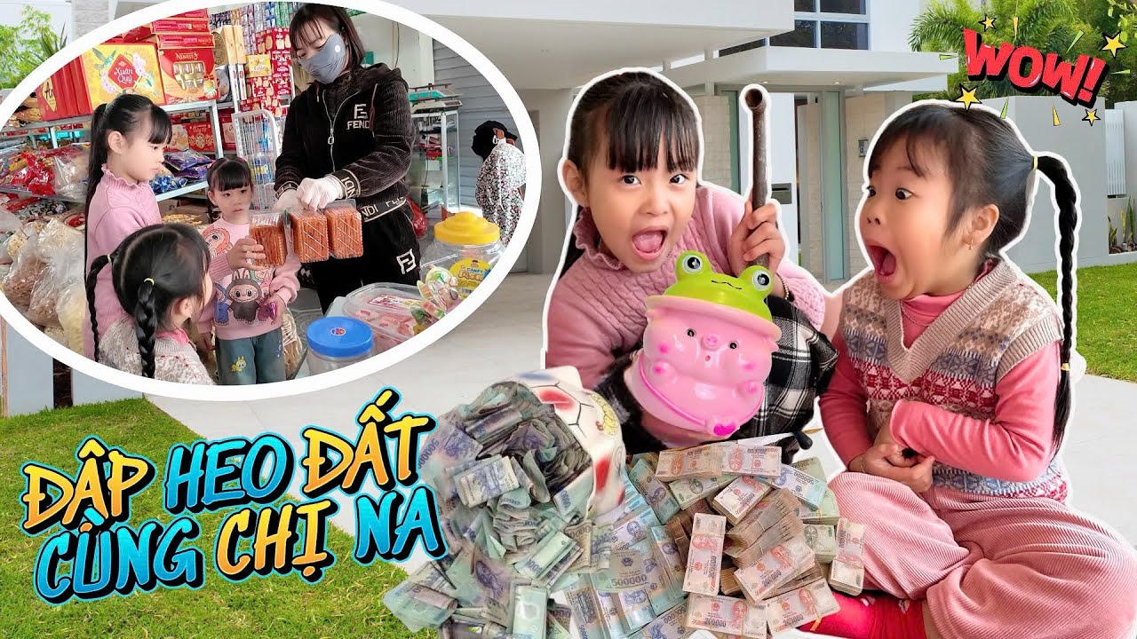 Chị Na Đập Heo Đất Đón Tết Khao Cả Mẹ Hà Hà Hí, Thím Huế Cùng Em Mint Vy Và MiMi Đi Ăn Quà Vặt