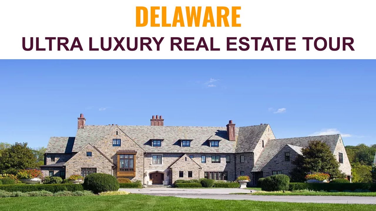 Ultra-Luxury Homes Real Estate Tours| DELAWARE (I1220)