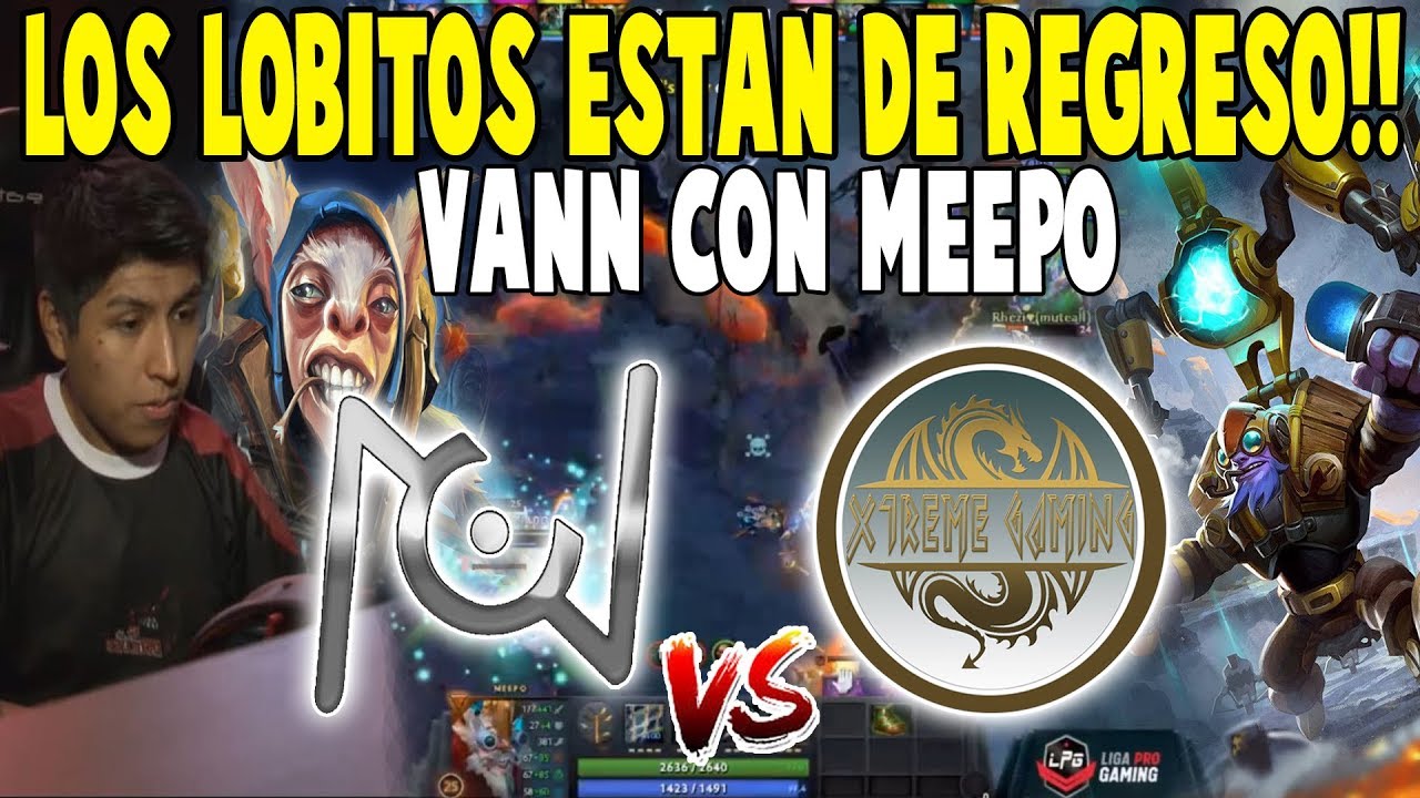&iexcl;VANN CON MEEPO! Unknown 3.0 vs Xtreme [Bo1] - Los Lobitos Est&aacute;n de Regreso - LPG Season 7 DOTA 2