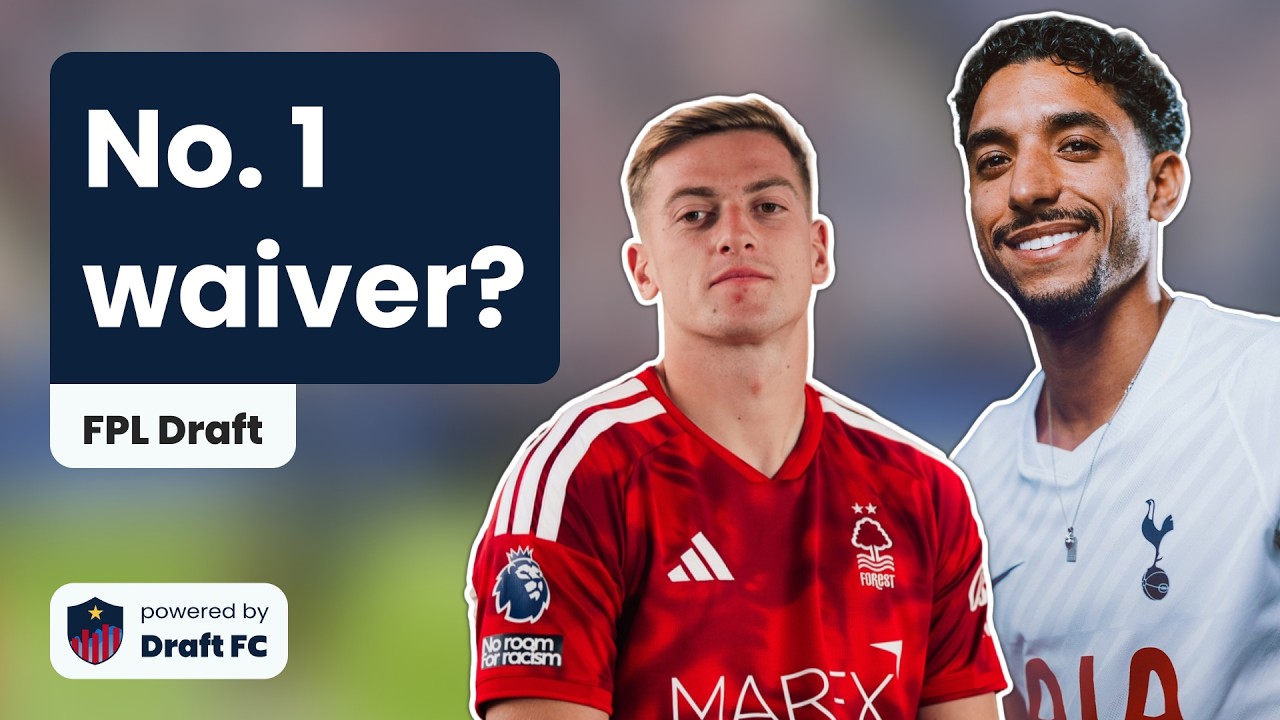 New forwards to win your draft league | FPL Draft GW2 Waiver Tips