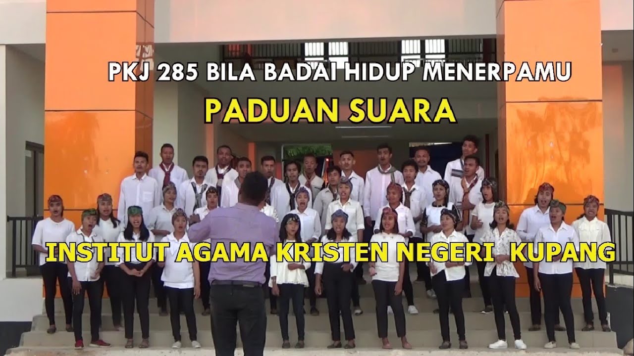 PKJ 285 I Bila Badai Hidup Menerpamu I PS IAKN Kupang I Arr. Relin Y.Huka