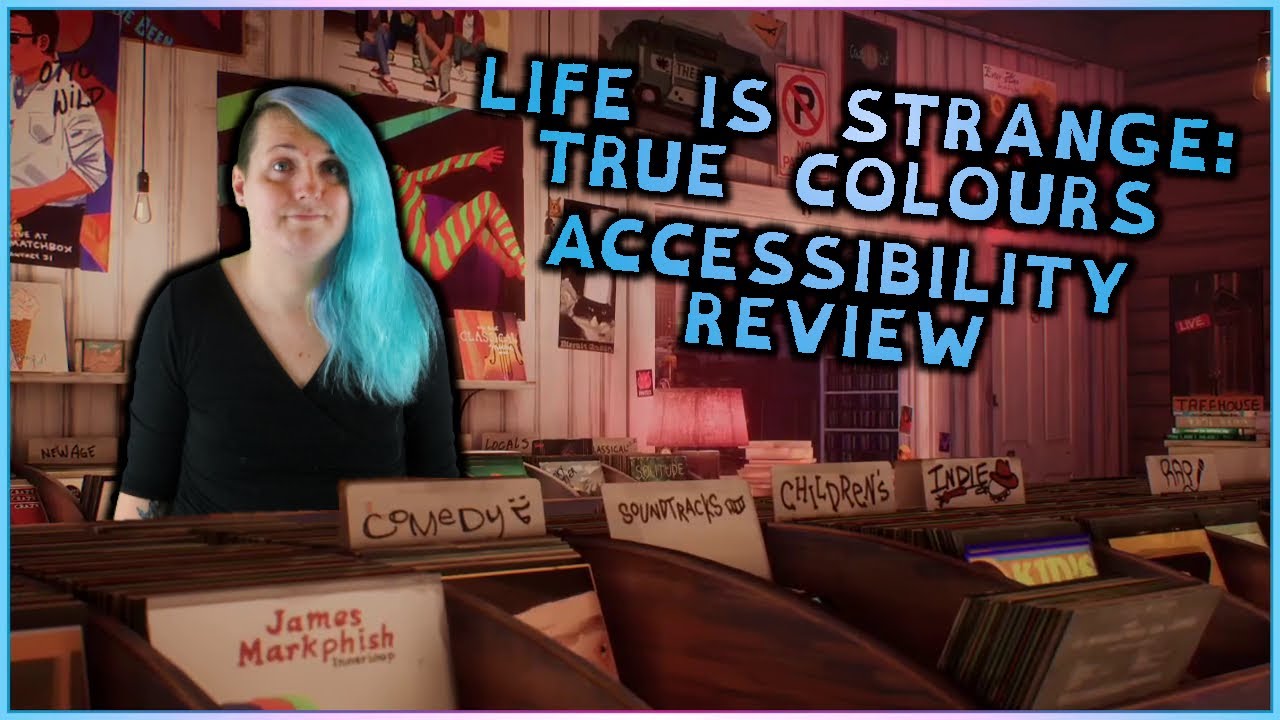 Обзор доступности Life is Strange: True Colors &mdash; Access-Ability