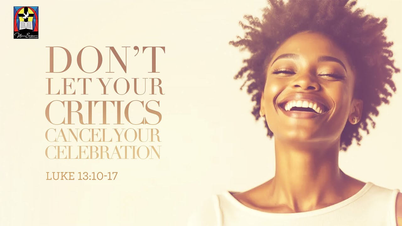 Don't Let Your Critics Cancel Your Celebration | Dr. Keith A. Troy