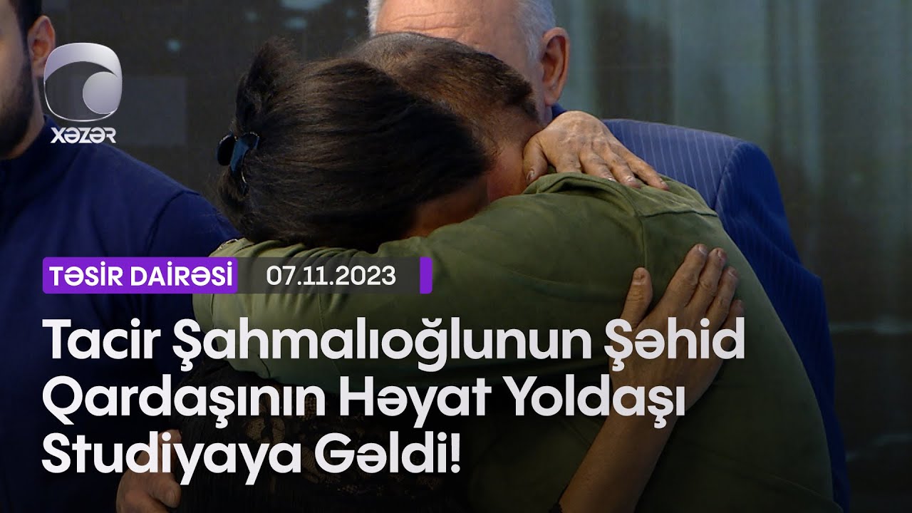 Tacir Şahmalıoğlunun Şəhid Qardaşının Həyat Yoldaşı Studiyaya Gəldi!