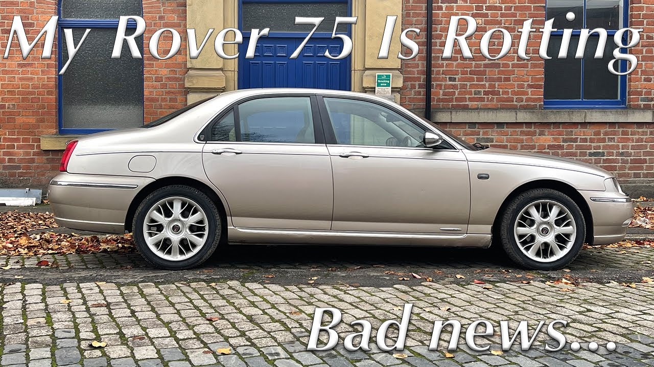 My Rover 75 Is ROTTEN on one side - What's Next? - Essential Tip For Owners