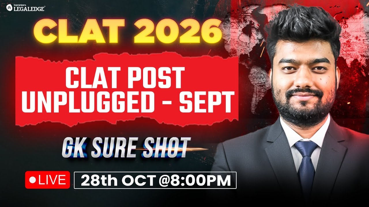 CLAT 2026 | CLAT POST- Unplugged (September) | Avnish Sir | GK SureShot