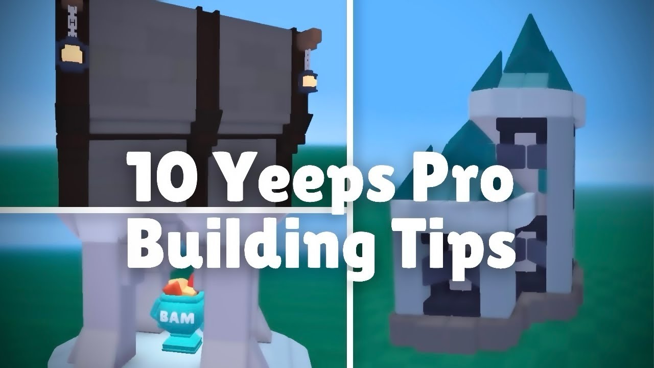 10 Yeeps PRO building tips to improve YOUR MAPS!