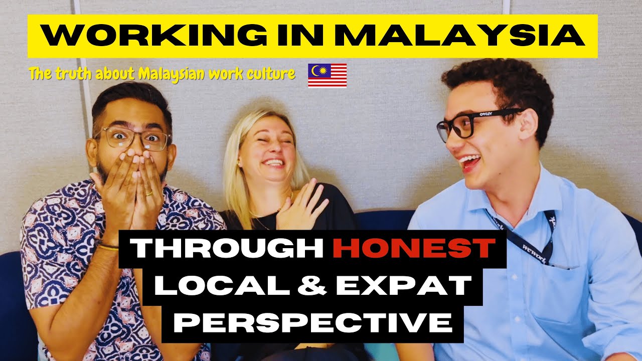 Would you work in Malaysia? Here is what locals and expats say about it&hellip;