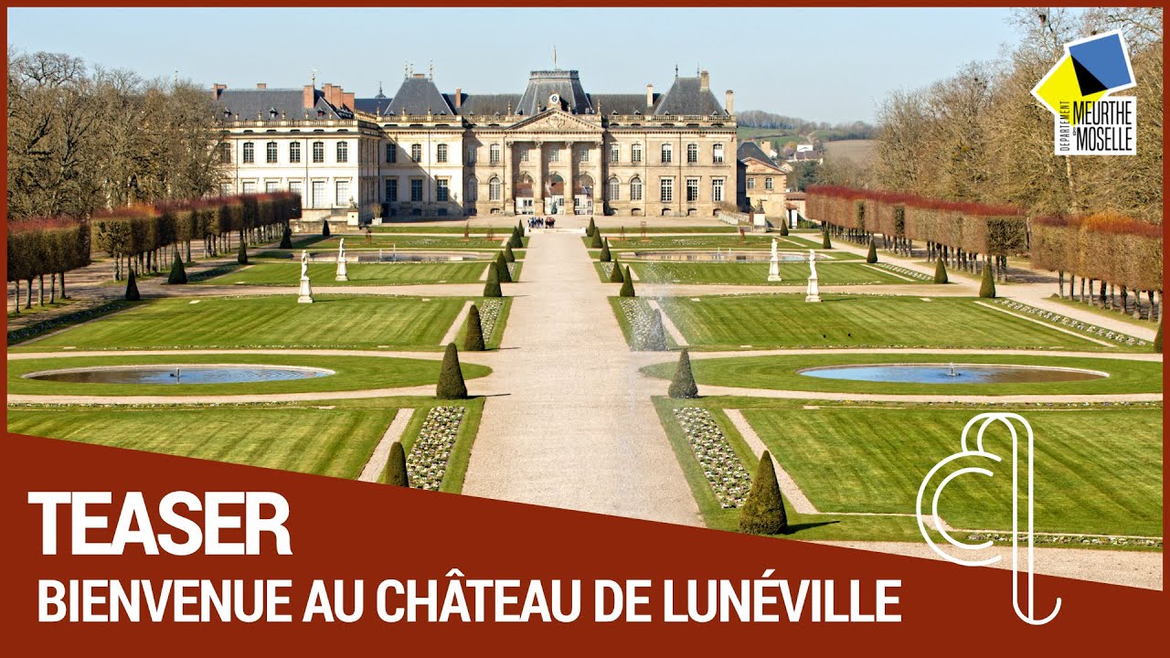 Bienvenue au château de Lunéville
