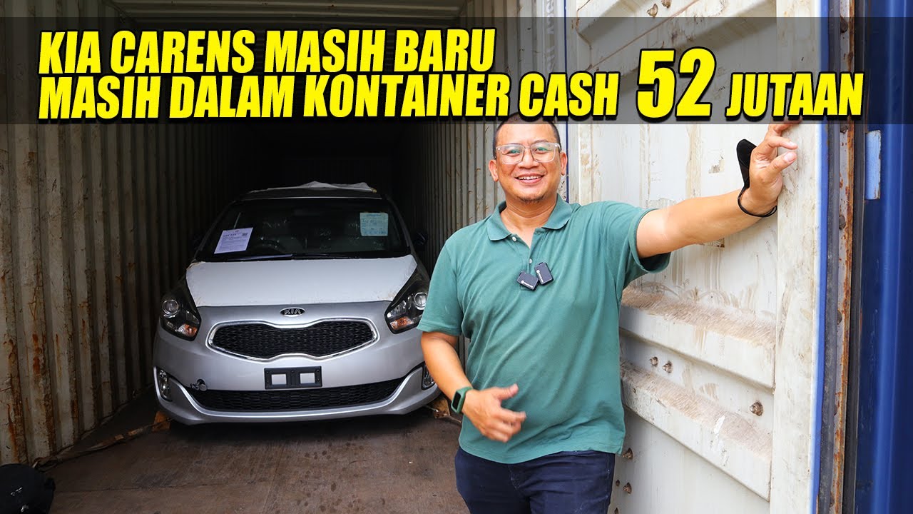 KIA CARENS MASIH DIDALEM KONTAINER MURAH AJA NIH