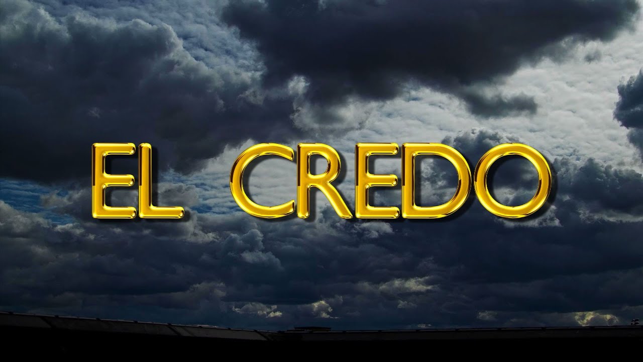 EL CREDO (ORACI&Oacute;N) | This I Believe (The Creed) | Prayer | Fe y Salvaci&oacute;n