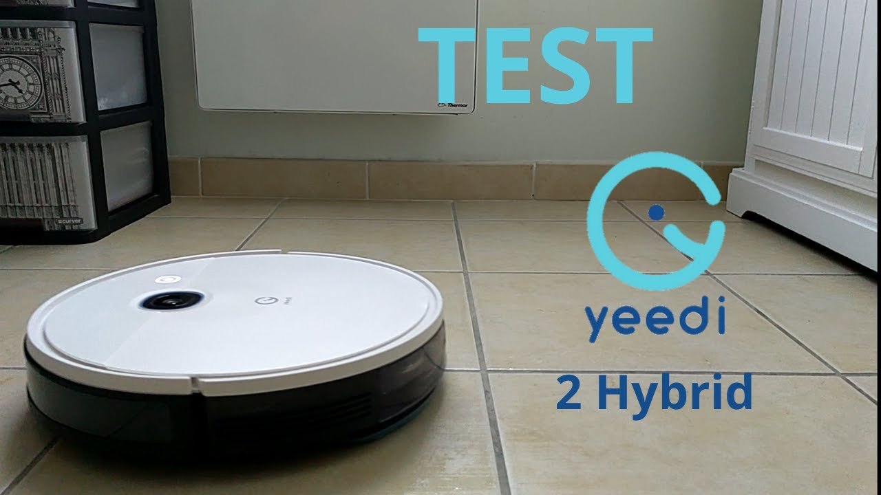 Test Yeedi 2 Hybrid : Un bon Aspirateur pour commencer