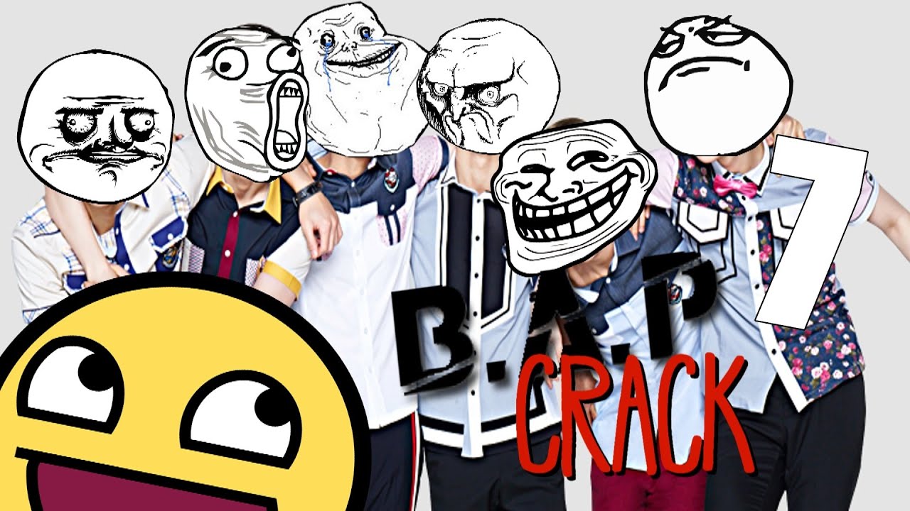 · B.A.P » C R A C K O7