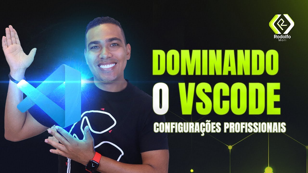 DOMINE O VSCODE E AUMENTE SUA PRODUTIVIDADE COMO PROGRAMADOR