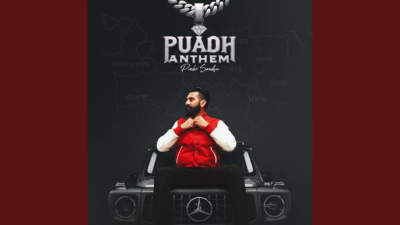 Puadh Anthem