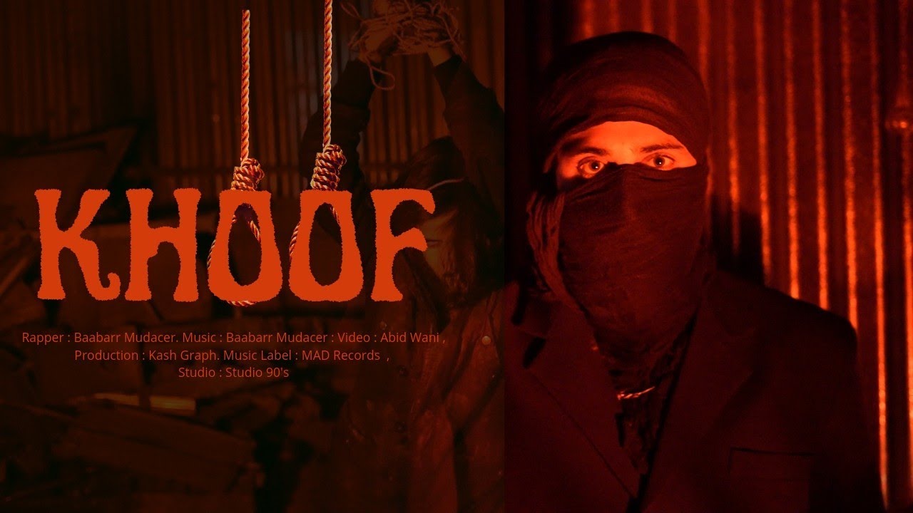 Khoof | Baabarr Mudacer | Koshur HipHop [EP Terror] -MAD