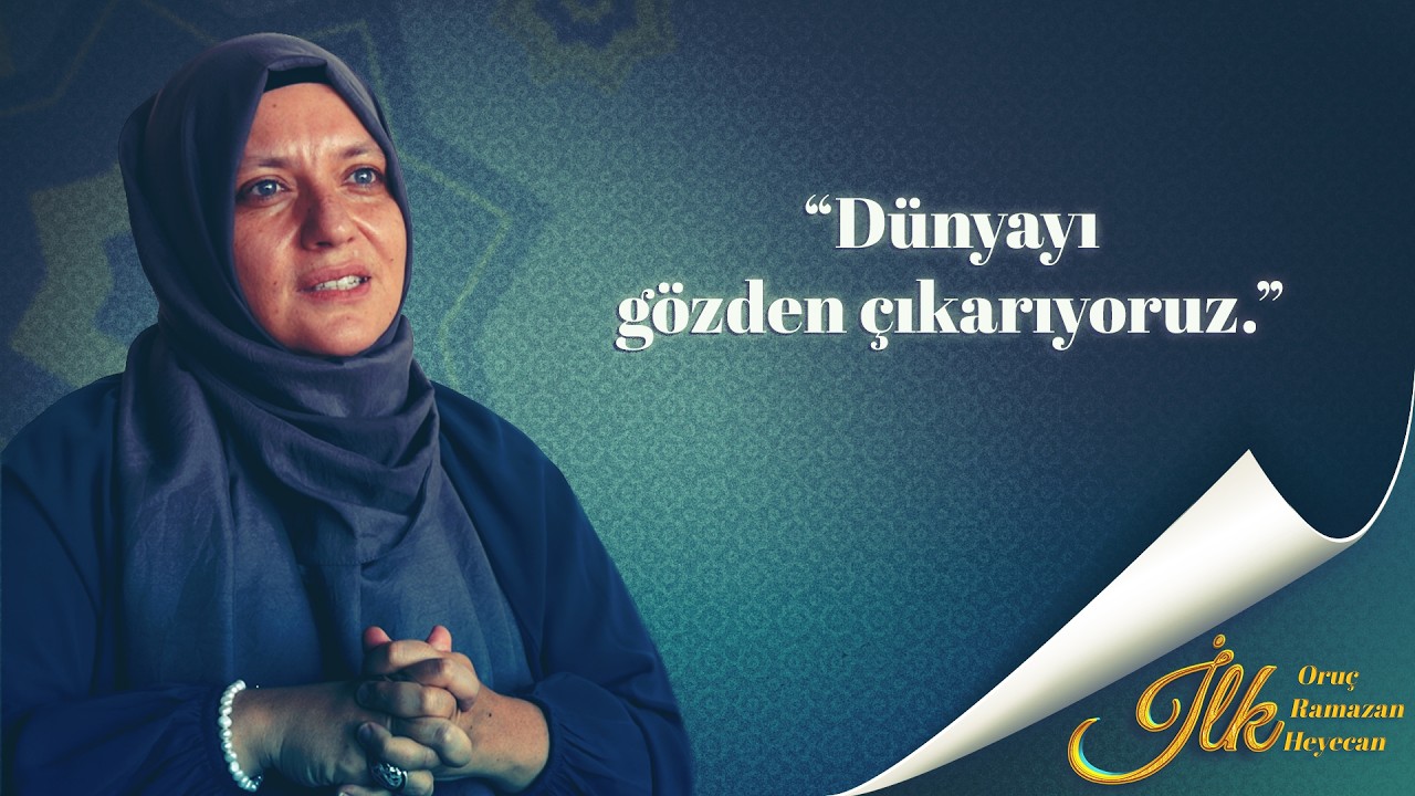 İlk Oruç, İlk Ramazan, İlk Heyecan'ın konuğu Ayşe Sevim