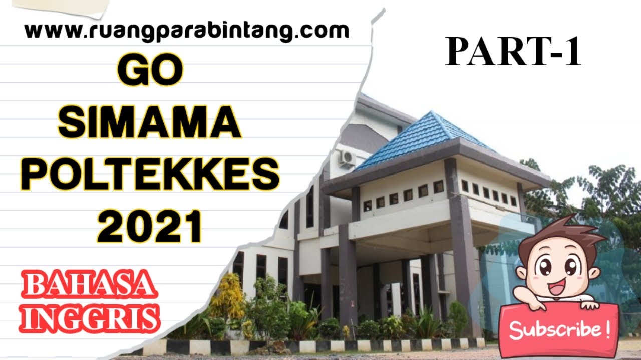 Prediksi Soal Simama Poltekkes 2023: Soal Bahasa Inggris Sipenmaru 2017 Part-1