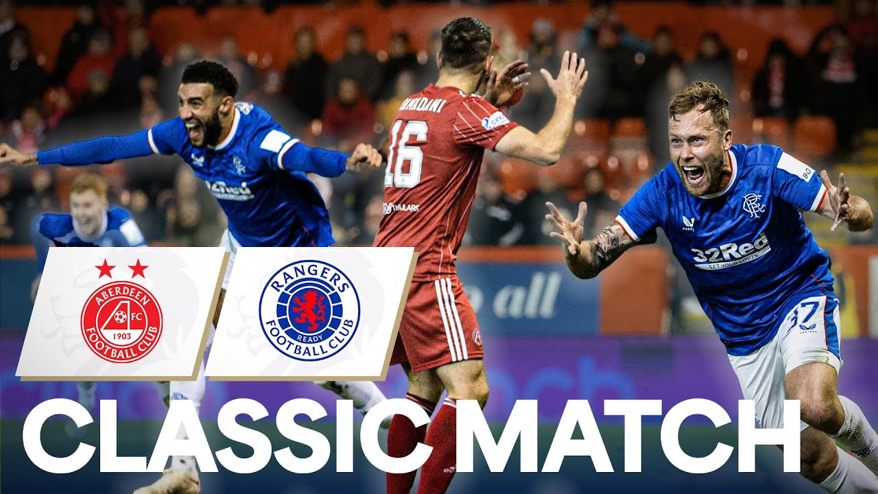 Aberdeen 2-3 Rangers | Arfield Scores Epic Stoppage-Time Brace In Comeback | Classic Match | 22/23