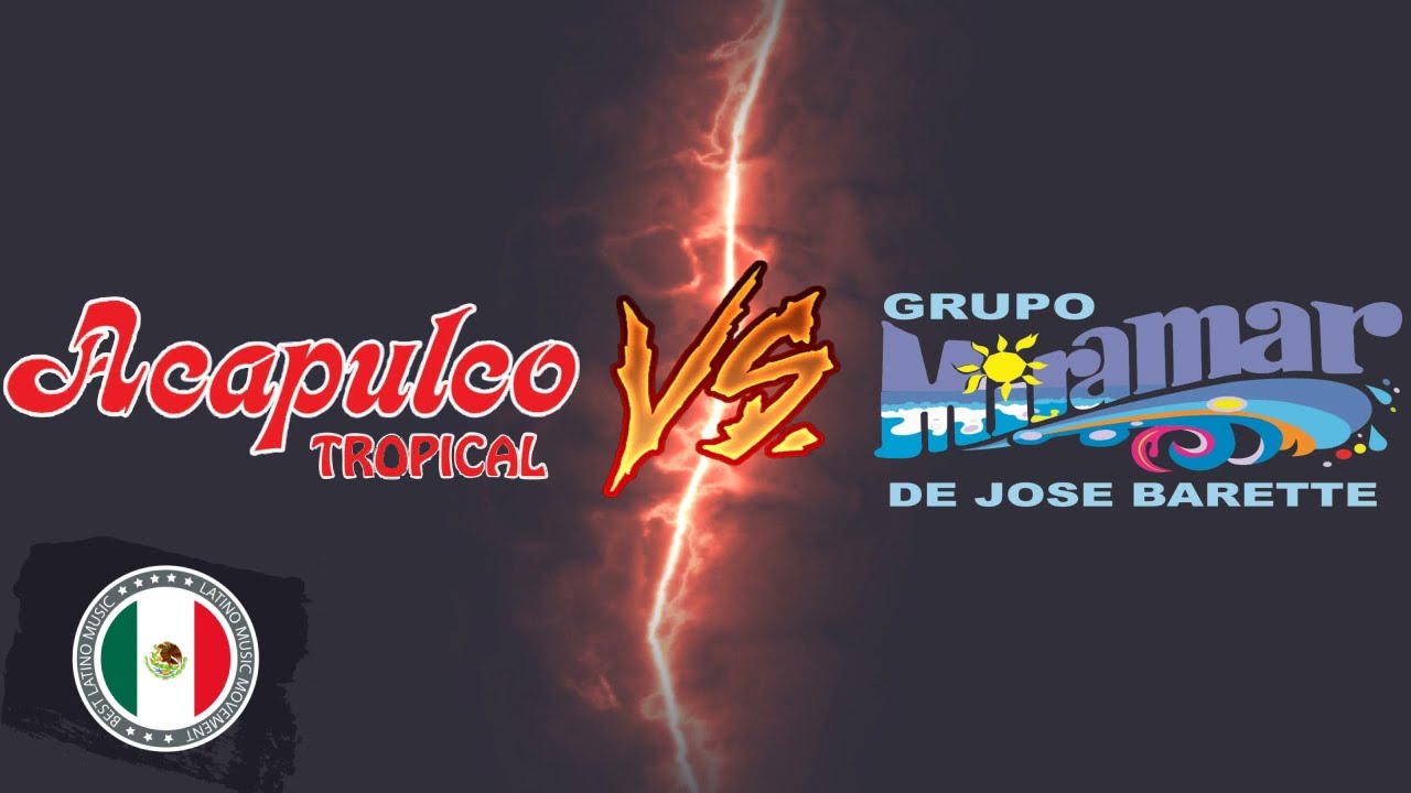 Acapulco Tropical Vs Grupo Miramar - Cumbias Para Bailar