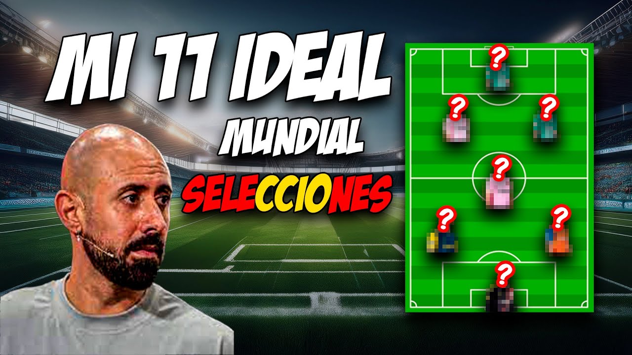 ¿QUÉ JUGADORES SE LLEVARÍA EFRÉN AL MUNDIAL?