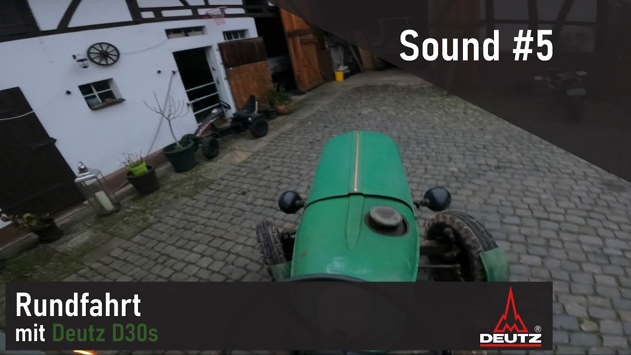 Sound #5 | Rundfahrt mit Deutz D30 s