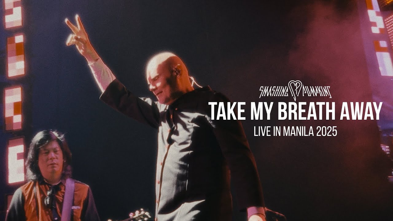 The Smashing Pumpkins – Take My Breath Away (Berlin Cover) [Live in Manila 2025]