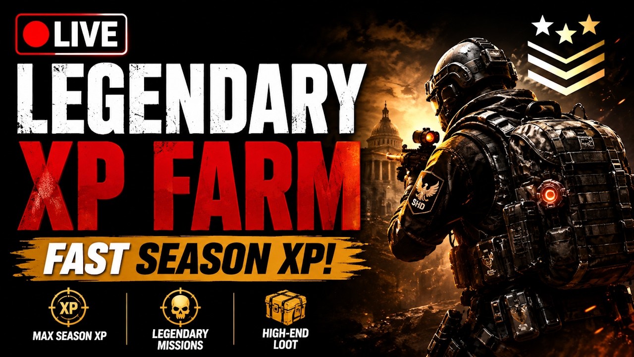 🔴 LIVE | Legendary Mission Farming for FAST Season XP! | The Division 2