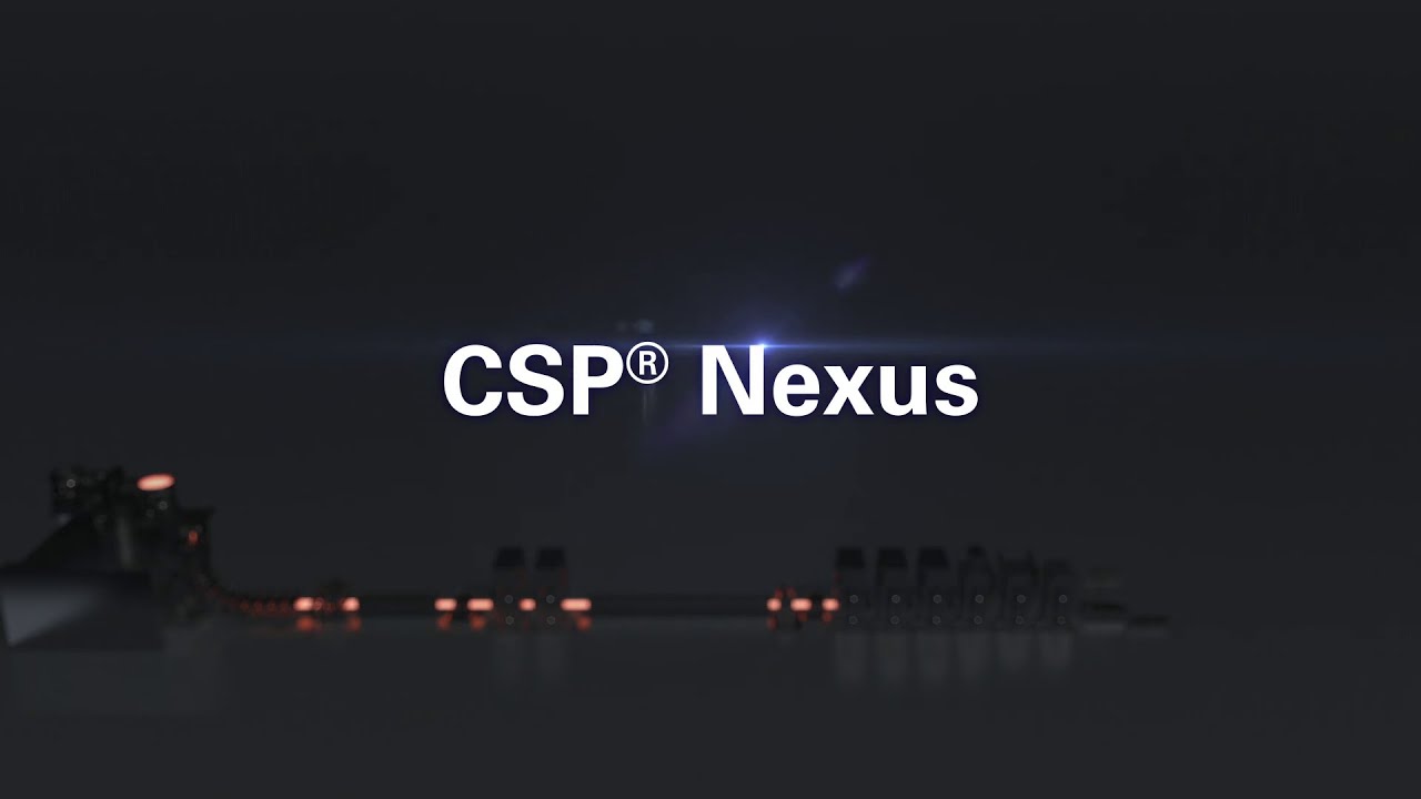 CSP&reg; Nexus - The new benchmark in thin slab casting and rolling