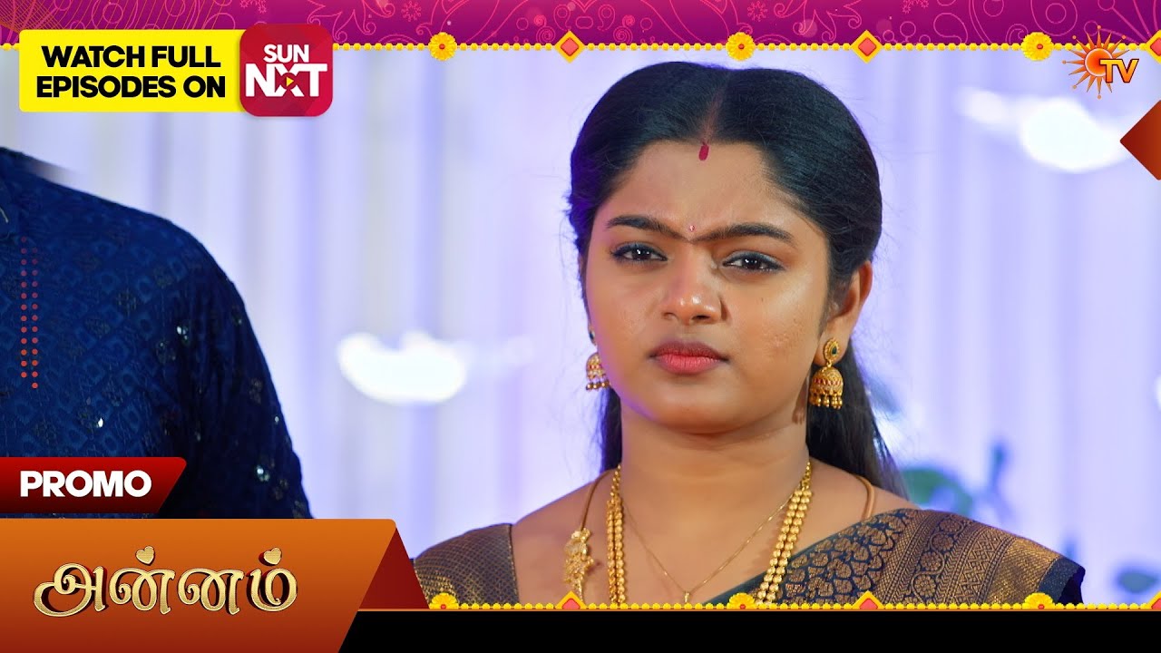 Annam- Special Promo | 13 Mar 2026 | Tamil Serial | Sun TV