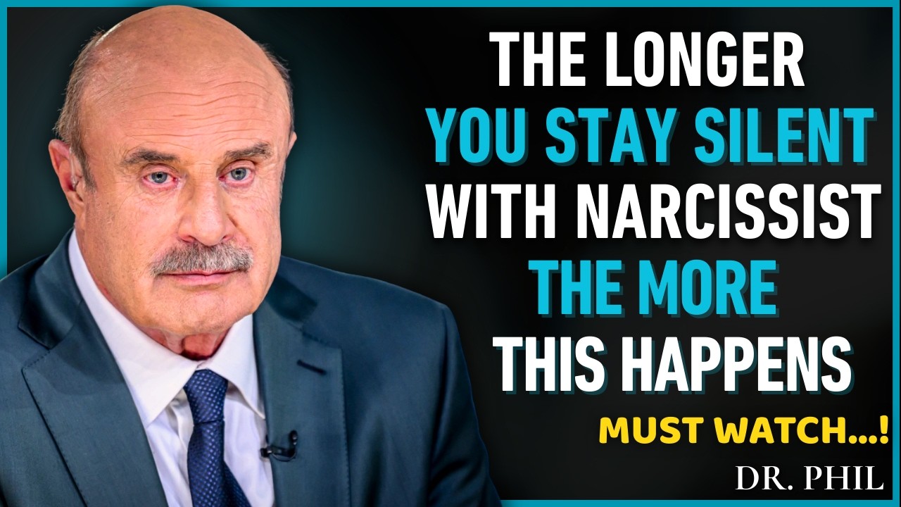 The Longer You Stay Silent with a Narcissist the More This Happens | Dr Phil Inspired Psychology