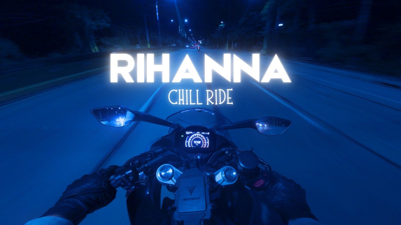 RIHANNA Playlist Mix - Chill Night Ride With Me