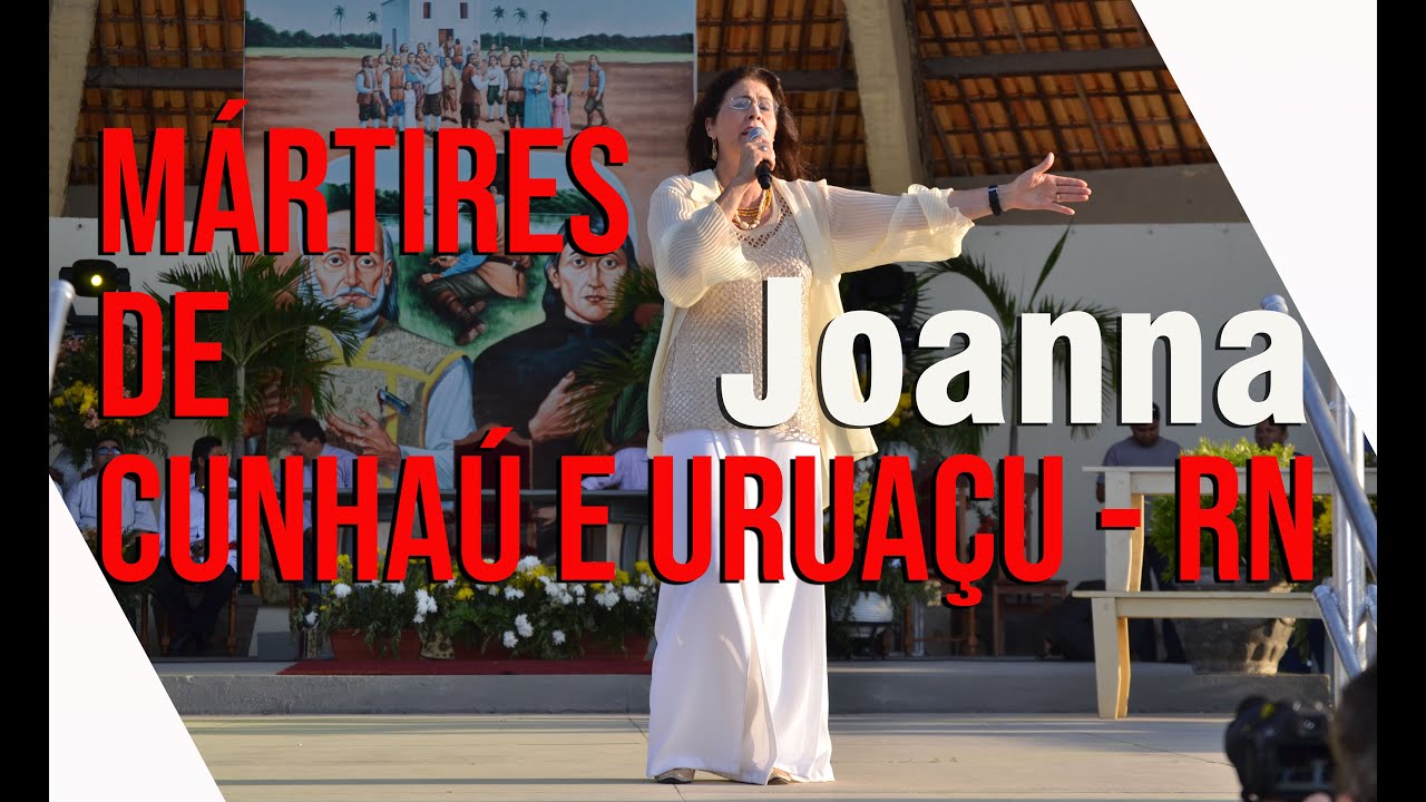 Joanna | M&aacute;rteres de Cunha&uacute; e Urua&ccedil;u - RN