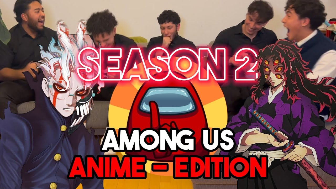 COMEBACK!!! | Among Us ANIME - EDITION Season 2 Pt.1 | Kyodaiofficial