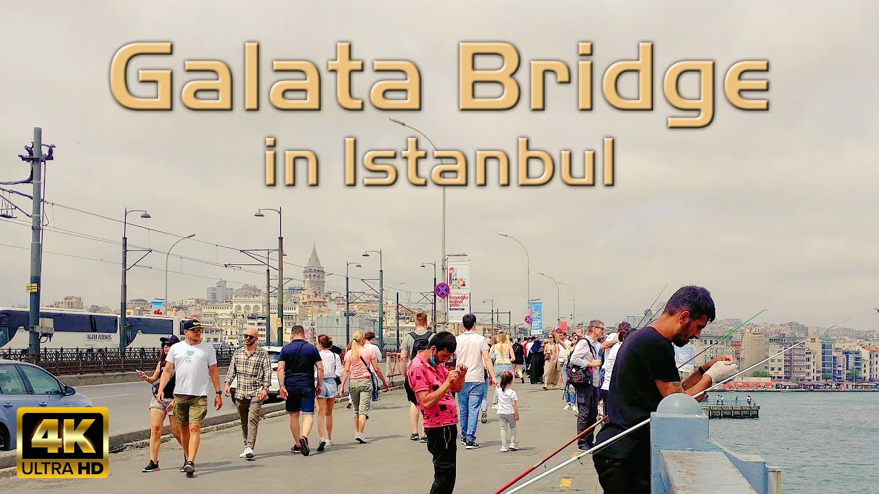 The Galata Bridge Walking Tour (4K UHD) in Istanbul Turkey