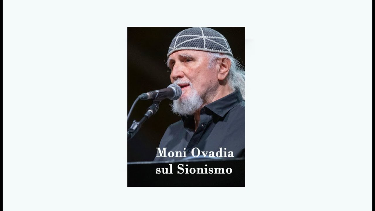 Moni Ovadia sul Sionismo