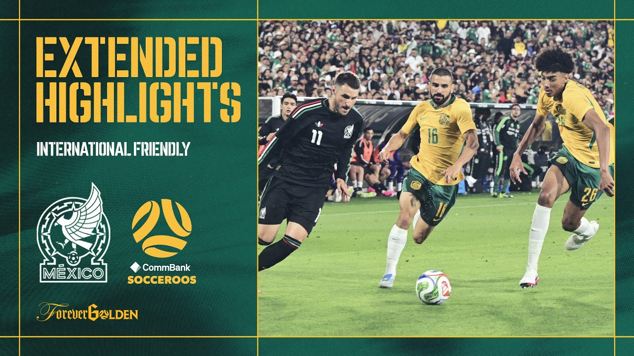 Mexico 1-0 Australia | Extended Highlights | International Friendly