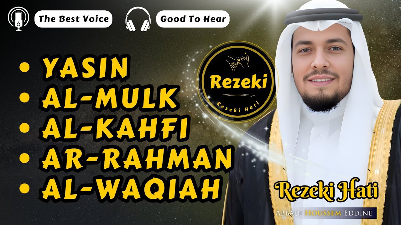 Beautiful Quran For Sleep | Surah Al Kahfi, Yassen, Mulk, Al Waqiah | By Abbadi Houssem