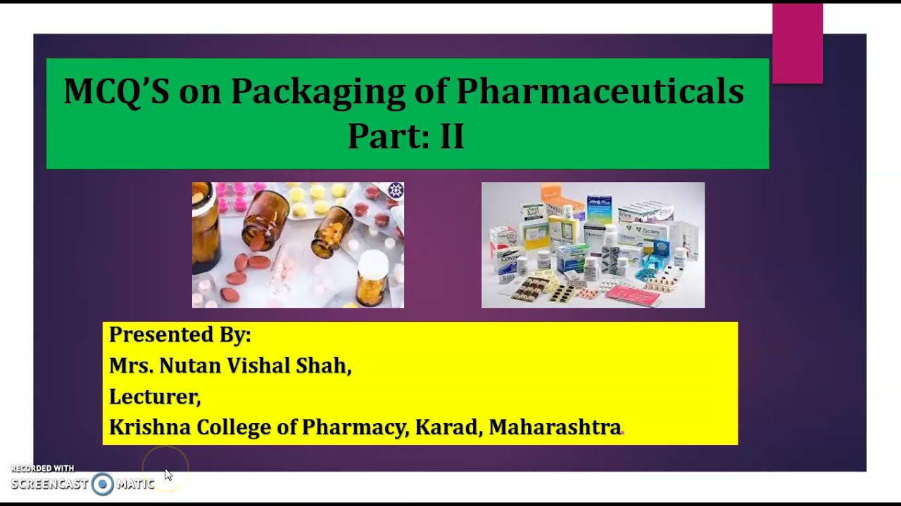 MCQ'S on Packaging of Pharmaceuticals: Part II