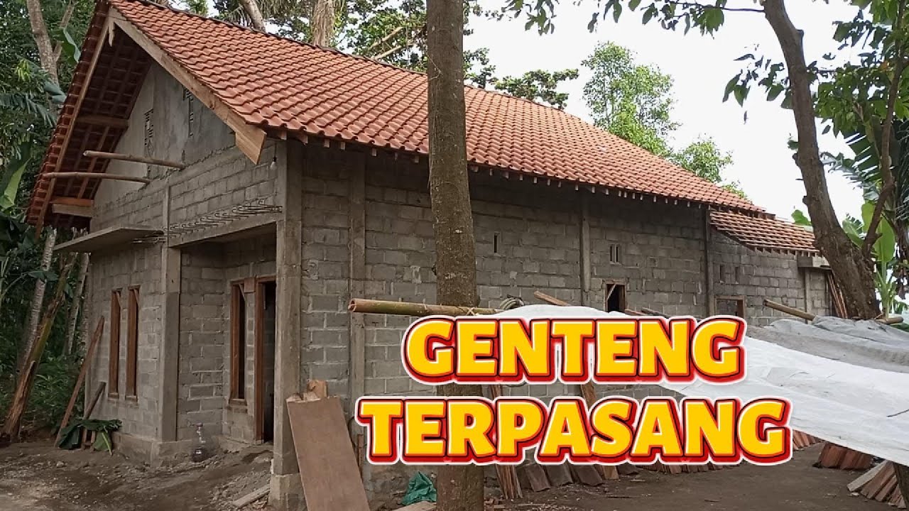 PART 13 ALHAMDULILAH GENTENG SUDAH NAIK