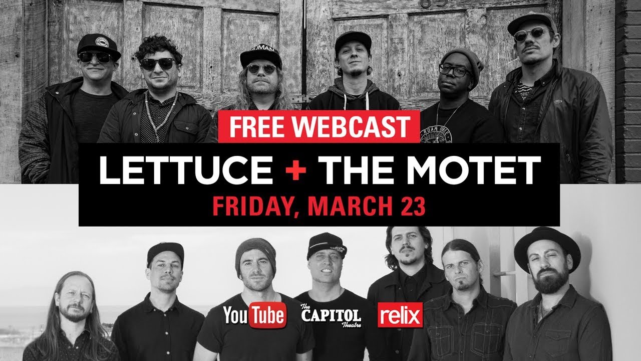 Lettuce + The Motet | The Capitol Theatre | 3/23/18 | Relix