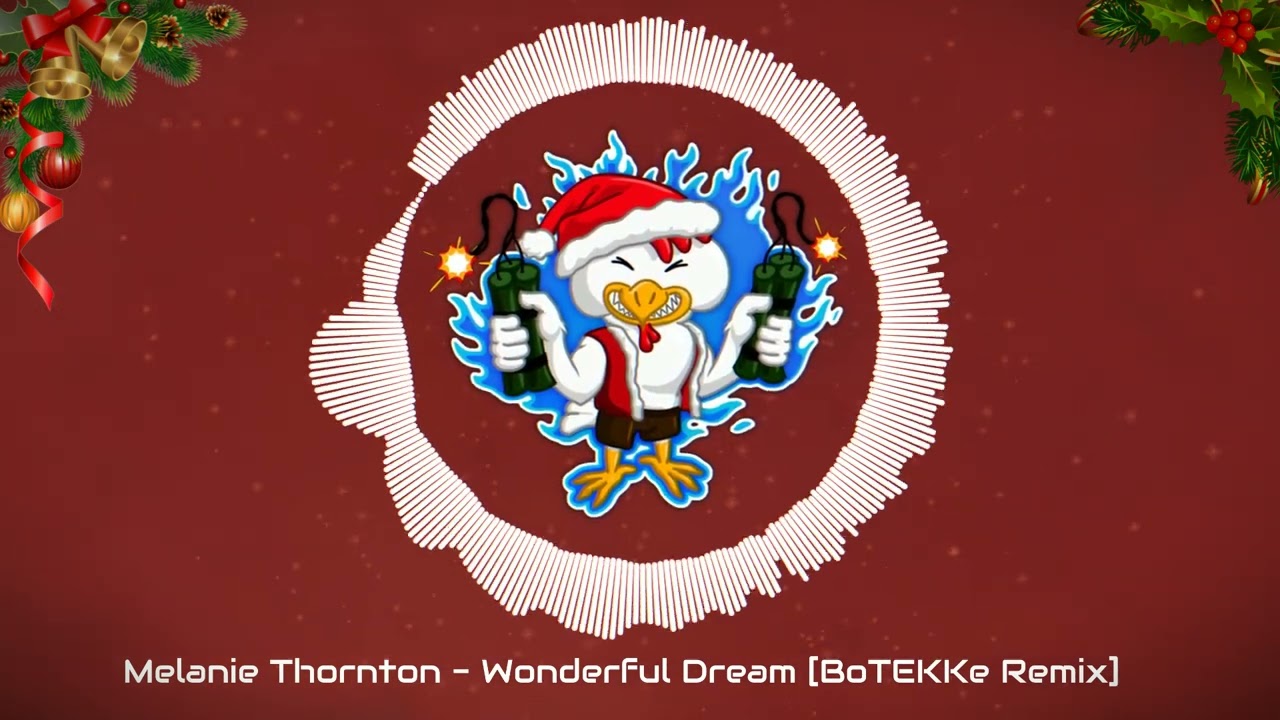 ♻️ Melanie Thornton - Wonderful Dream (Holidays Are Coming) [BoTEKKe Remix] [TEKKNO] ♻️