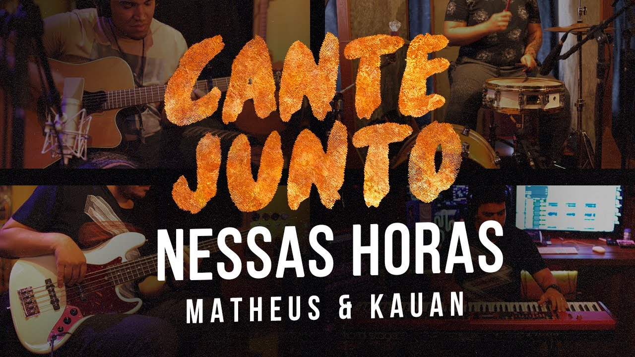Cante Junto - Matheus e Kauan - Nessas Horas (Versão Karaokê)