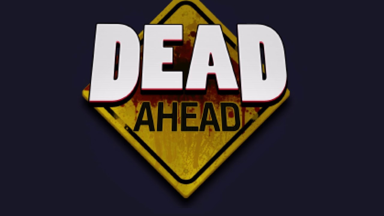 Dead Ahead OST - Suburbs - Extended