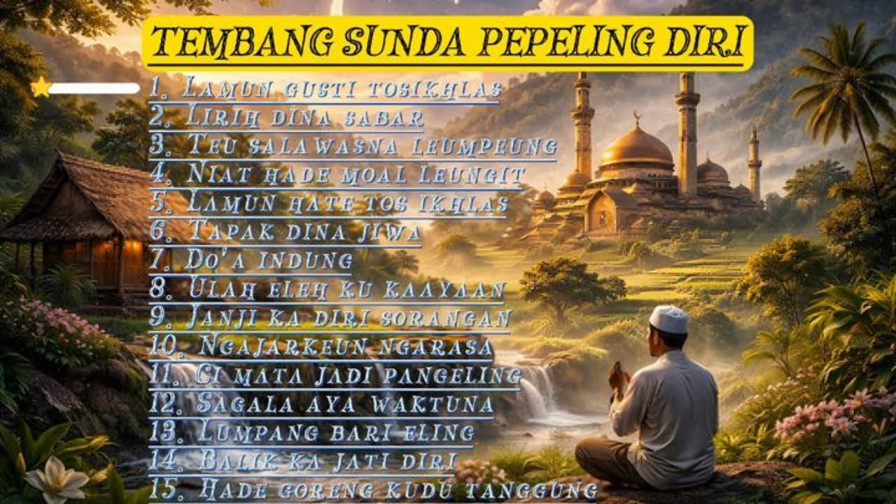TEMBANG SUNDA PEPELING DIRI MENJAGA HATI | MDMmusic official