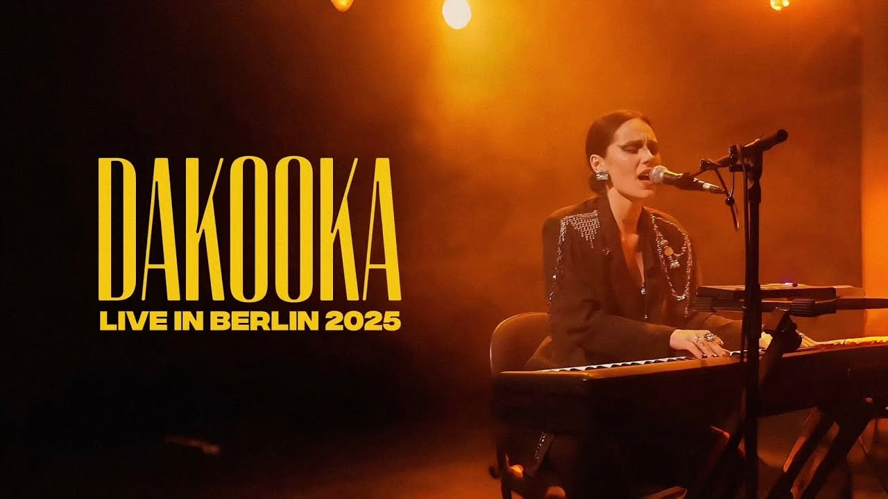 DAKOOKA Live in Berlin 2025