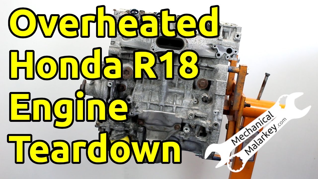 Разборка перегретого двигателя Honda R18