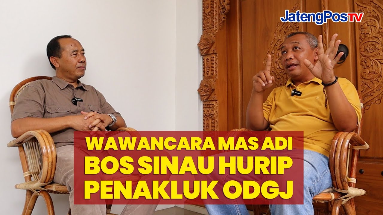 SINAU HURIP: SAYA DIGIGIT DILUDAHI ODGJ ITU BIASA SERI-1/JATENGPOSTV