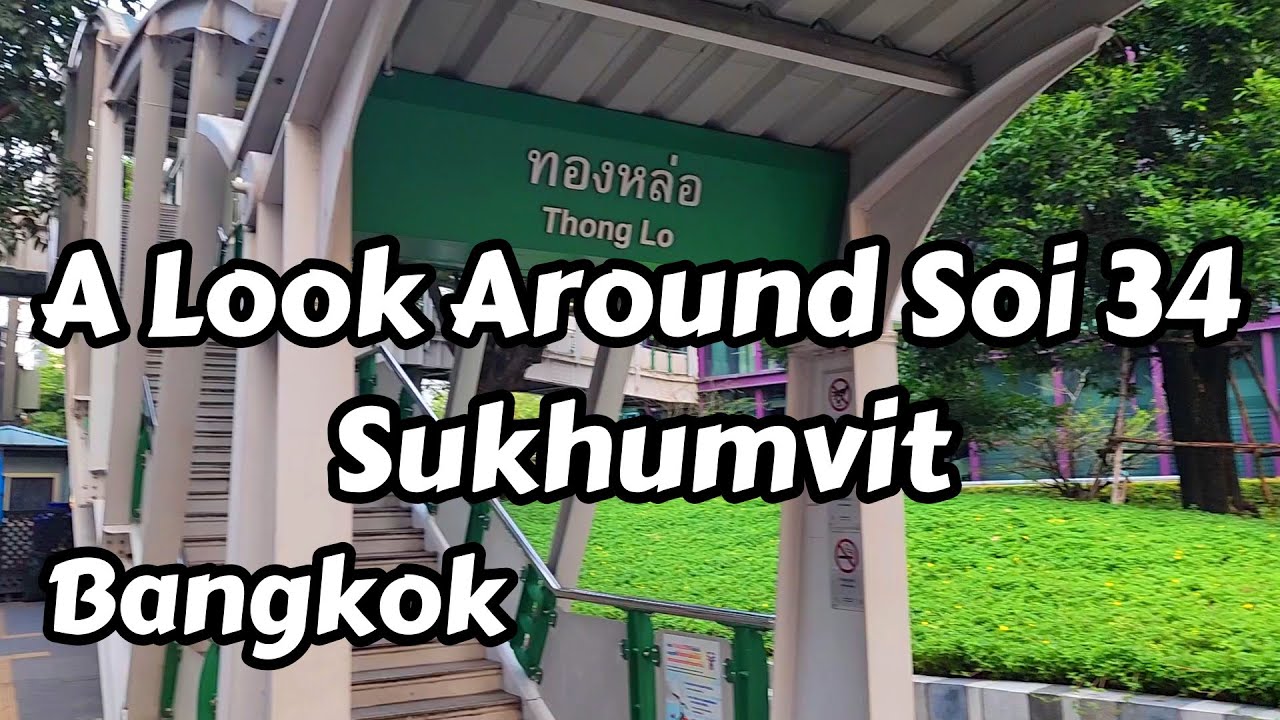Walking Sukhumvit Soi 34 Thong Lo In Bangkok, Thailand